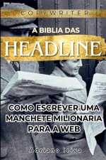 A Biblia Das Headlines