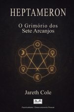 Heptameron - O Grimório dos Sete Arcanjos