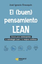 El (buen) pensamiento LEAN