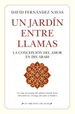Un jardín entre llamas