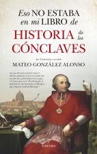 Eso no estaba en mi libro de historia de los cónclaves