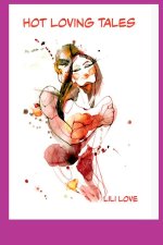 Hot Loving Tales