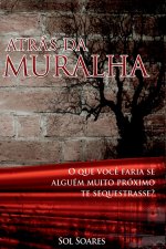 Atrás Da Muralha