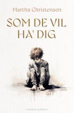 Som de vil ha' dig