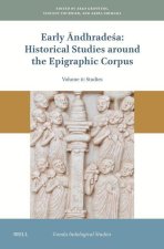 Early Āndhradeśa: Historical Studies Around the Epigraphic Corpus