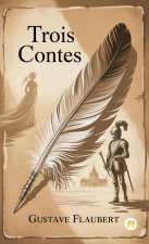 Trois Contes