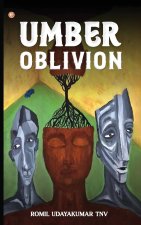 Umber Oblivion