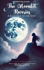 The Moonlit Reveries