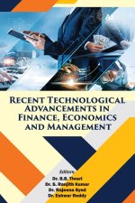 Recent Technological Advancements in Finance, Economics and Management