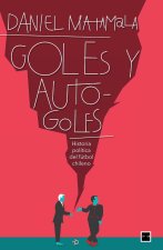 Goles y autogoles