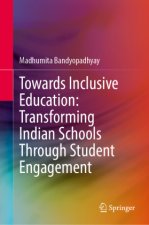 Towards Inclusive Education: Transforming Indian Schools Through Student Engagement