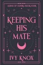 Keeping His Mate (Discreet Cover)