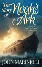 The Story of Noah's Ark