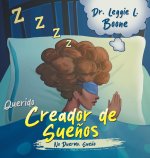 Querido Creador de Sue?os