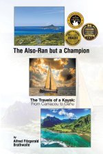 The Also-Ran but a Champion