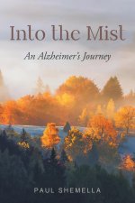 Into the Mist