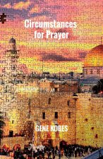 Circumstances for Prayer