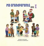 My Grandparents and I