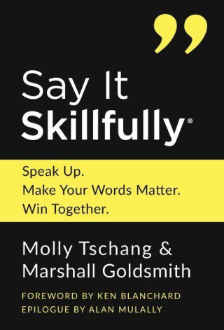 Say It Skillfully