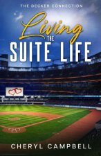 Living the Suite Life