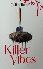 Killer Vibes