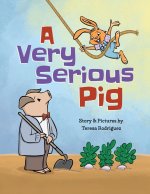 A Very Serious Pig