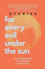 For Every Evil Under The Sun