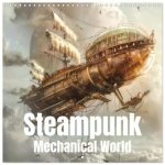 Steampunk - Mechanical World (Wall Calendar 2026 12 × 12 Inch) CALVENDO 12 Month Wall Calendar