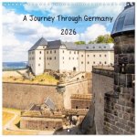 A Journey Through Germany (Wall Calendar 2026 12 × 12 Inch) CALVENDO 12 Month Wall Calendar