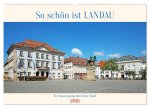 So schön ist Landau (Wandkalender 2026 DIN A2 quer), CALVENDO Monatskalender