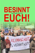 Besinnt Euch!