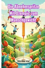 Die Abnehmspritze