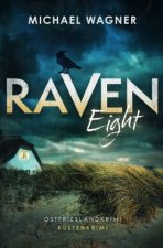 Raven Eight - Ostfrieslandkrimi (Ravens achter Fall)