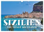 Sizilien - von Cefalù bis Trapani (Wandkalender 2026 DIN A3 quer), CALVENDO Monatskalender