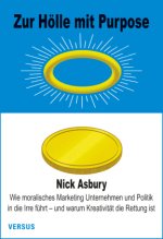 Zur Hölle mit Purpose
