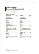 Internationales Ehe- und Kindschaftsrecht mit Staatsangehörigkeitsrecht