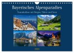 Bayerisches Alpenparadies (Wandkalender 2026 DIN A4 quer), CALVENDO Monatskalender