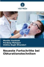 Neueste Fortschritte bei Obturationstechniken