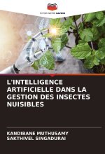 L'INTELLIGENCE ARTIFICIELLE DANS LA GESTION DES INSECTES NUISIBLES