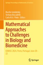 Mathematical Approaches to Challenges in Biology and Biomedicine