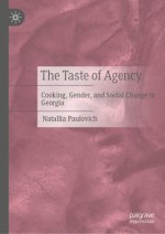 The Taste of Agency