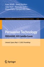 Persuasive Technology. PERSUASIVE 2025 Satellite Events