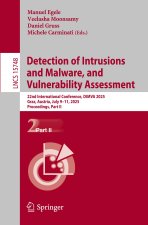 Detection of Intrusions and Malware, and Vulnerability Assessment