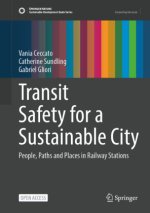 Transit Safety for a Sustainable City