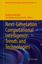 Next-Generation Computational Intelligence: Trends and Technologies