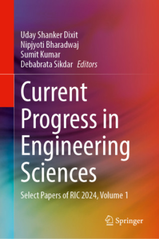 Current Progress in Engineering Sciences