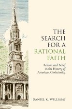 Search for a Rational Faith