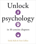 Unlock Psychology in 10 Concise Chapters