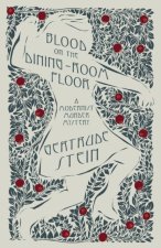 Blood on the Dining-Room Floor