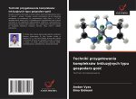 Techniki przygotowania kompleksów inkluzyjnych typu gospodarz-gosc